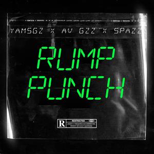 Rump Punch (feat. Av Gzz & SPAZZ) [Explicit]