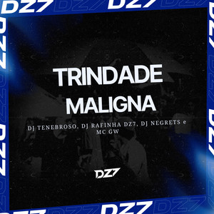 TRINDADE MALIGNA (Explicit)