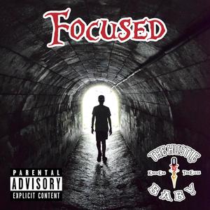 Focused(feat. Andre Hustle & Remedy Reign) (Explicit)