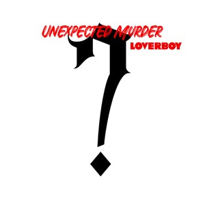 UnExpected Murder (Explicit)