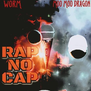 Rap No Cap (Explicit)