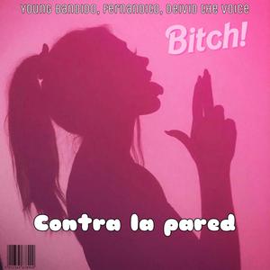 Contra la pared(feat. Fernandito & Deivid the voice)