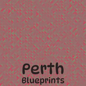 Perth Blueprints