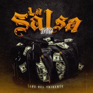 La Salsa (feat. Losdeltridente) [Explicit]