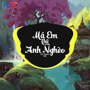 Beat Má Em Chê Anh Nghèo (Remix)