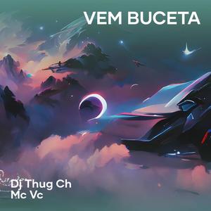 Vem Buceta (Explicit)