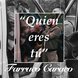 Quien eres tú (feat. F. Abejareina)