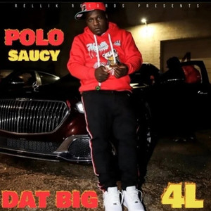 Dat Big 4L (Explicit)