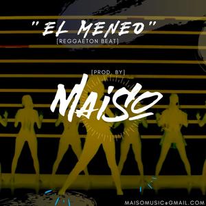 El Meneo Reggaeton Beat