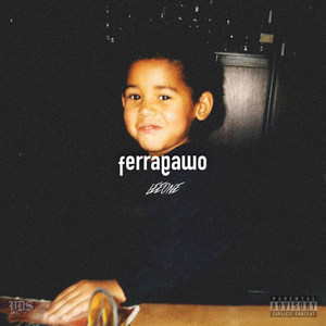 Ferragamo (Explicit)