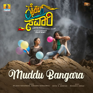 Muddu Bangara (From "Cycle Savari")