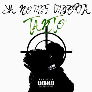 YA NO ME IMPORTA TANTO (feat. PopiOndBeat) (Explicit)