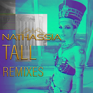 Tall (Remixes)