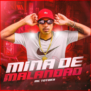 Mina de Malandro (Explicit)
