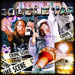 DOUBLE TAP (feat. YVNGASSBLVSTER & STILLWATER KAO) (Explicit)
