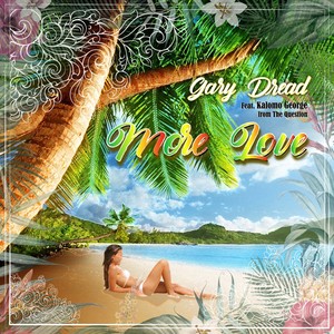 More Love (feat. Kalomo George)