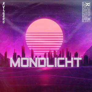 Mondlicht (Explicit)