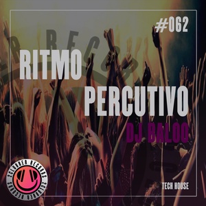 Ritmo Percutivo(Tech House)