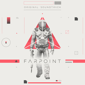 Farpoint (Original Soundtrack) (远点 游戏原声带)