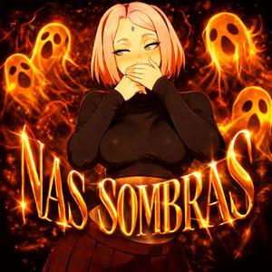 NAS SOMBRAS (Ultra Slowed)
