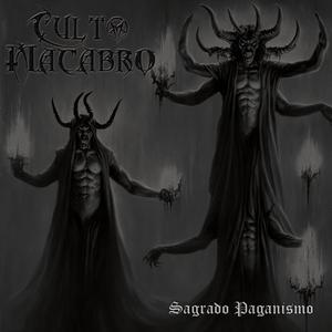 Culto Macabro - Sagrado Paganismo