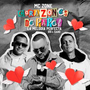 Corazones de Papel (feat. La Melodía Perfecta)