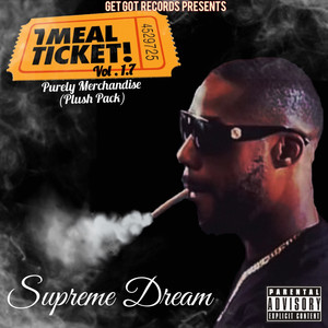 7 Meal Ticket, Vol. 1.7 Purely Merchandise (Plush Pack) [Explicit]