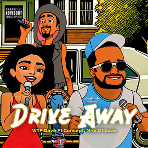 Drive Away (Explicit)