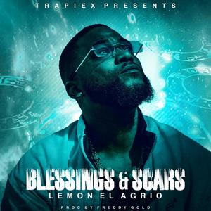 Blessings & Scars (Explicit)