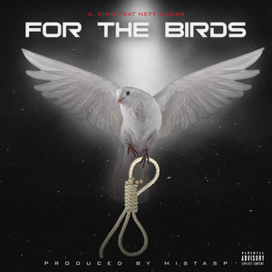 For the Birds (Explicit)