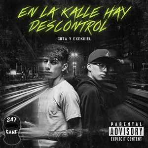 En la Kalle Hay Descontrol (Explicit)