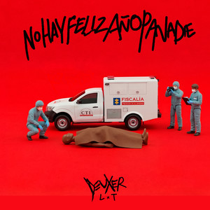 NO HAY FELIZ AÑO PA NADIE (Explicit)