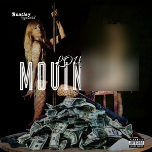 Movin **** (Explicit)