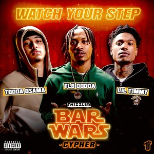 Watch Your Step (Bar Wars Cypher #6) [Explicit]