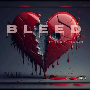 Bleed (Explicit)