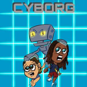 Cyborg(feat. Nicx Alexander) (Explicit)