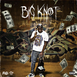 Big Knot (Explicit)