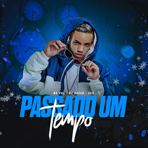 Passado um Tempo (Explicit)