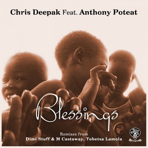 Blessings (Dimi Stuff & Mcastaway Remix)