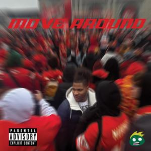 Move Around (Explicit)