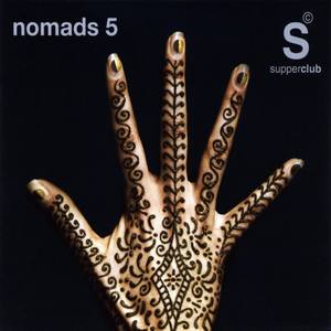 Supperclub Presents Nomads Vol. 5