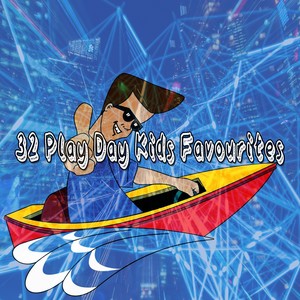 32 Play Day Kids Favourites