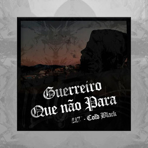 Guerreiro Que Não Para (Explicit)
