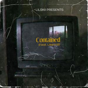 Contained(feat. Lilsemiii) (Explicit)