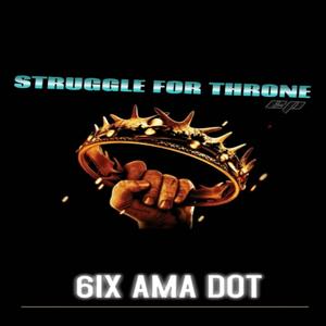 Struggle For Thrown (Explicit)