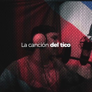 La Canción Del Tico