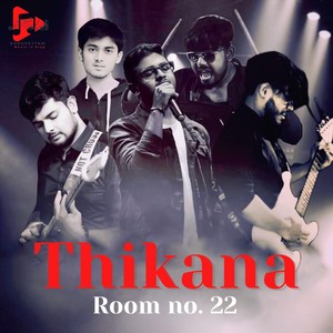 Thikana Room No. 22