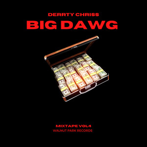 Big Dawg 4 (Explicit)