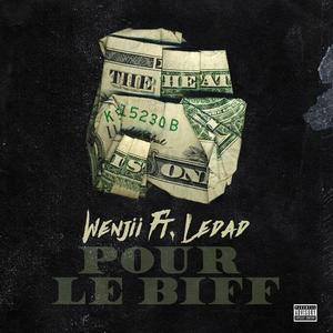 Pour le biff(feat. Ledad) (Explicit)