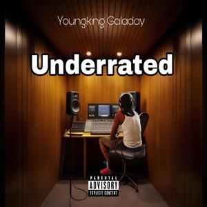 Underrated (Explicit)